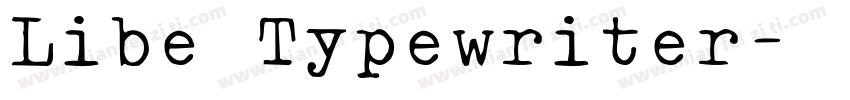 Libe Typewriter字体转换
